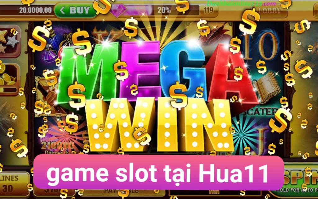 Hua11 - sân chơi game slot uy tín hàng đầu 