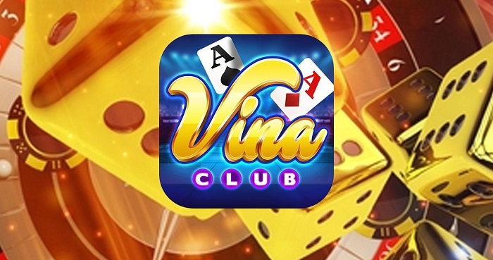 Giới thiệu game nổ hũ Vina Club, điểm hay của Vina là gì?